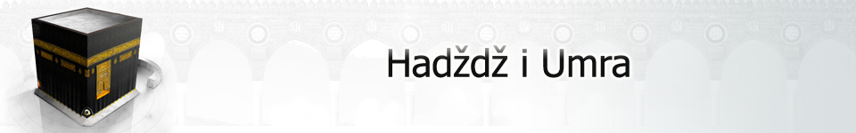 Hadždž i Umra Hadždž i Umra