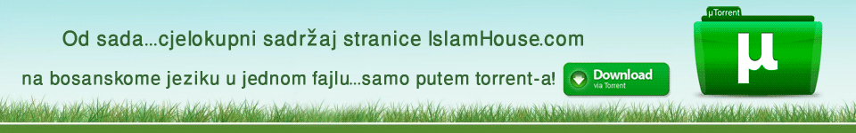 Cjelokupni sadržaj stranice IslamHouse.com na bosanskome jeziku u jednom fajlu Cjelokupni sadržaj stranice IslamHouse.com na bosanskome jeziku u jednom fajlu