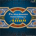 The Most Beautiful Names belong to Allah [ flyers ]