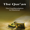 The Quran - The Final Revelation to Mankind