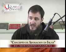 El concepto de Adoración en el Islam - 2