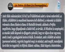 Korán olvasás 059 Az Összegyűjtés ( Al-Hasr ) szúra jelentésének fordítása magyar nyelvre, Al-Ashri Omran -olvasásának kíséretében