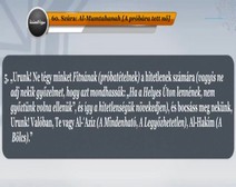 Korán olvasás 060 A próbára tett nő ( Al-Mumtahanah ) szúra jelentésének fordítása magyar nyelvre, Saad Al-Ghamidi -olvasásának kíséretében