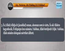 Korán olvasás 065 A Válás ( At-Taláq ) szúra jelentésének fordítása magyar nyelvre, Mashary bin Rashid Al-Afasi -olvasásának kíséretében