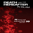 Death and the Hereafter in Islam